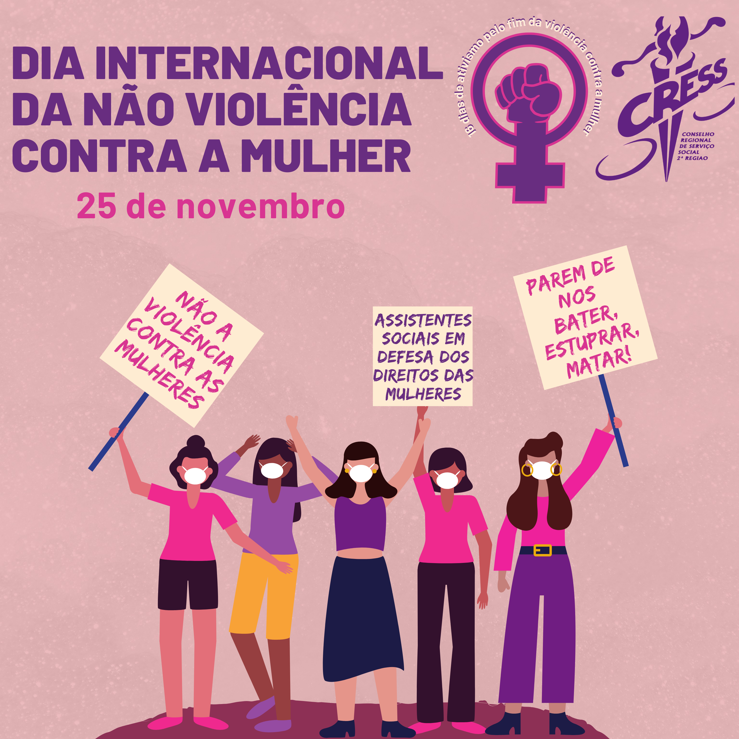 Dia Internacional da Não Violência Contra a Mulher