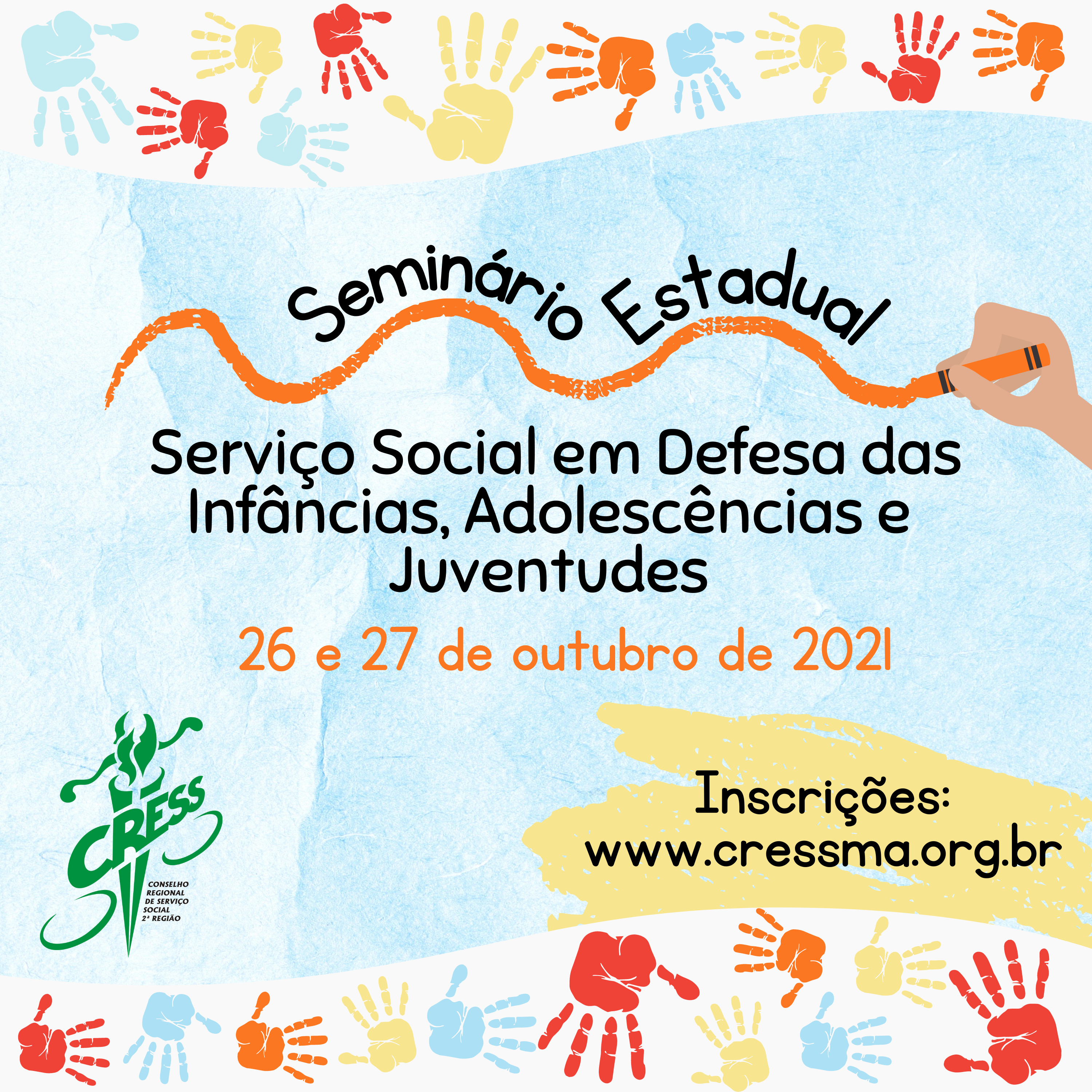 Vem aí o Seminário Nacional Serviço Social em Defesa das Infâncias,  Adolescências e Juventudes