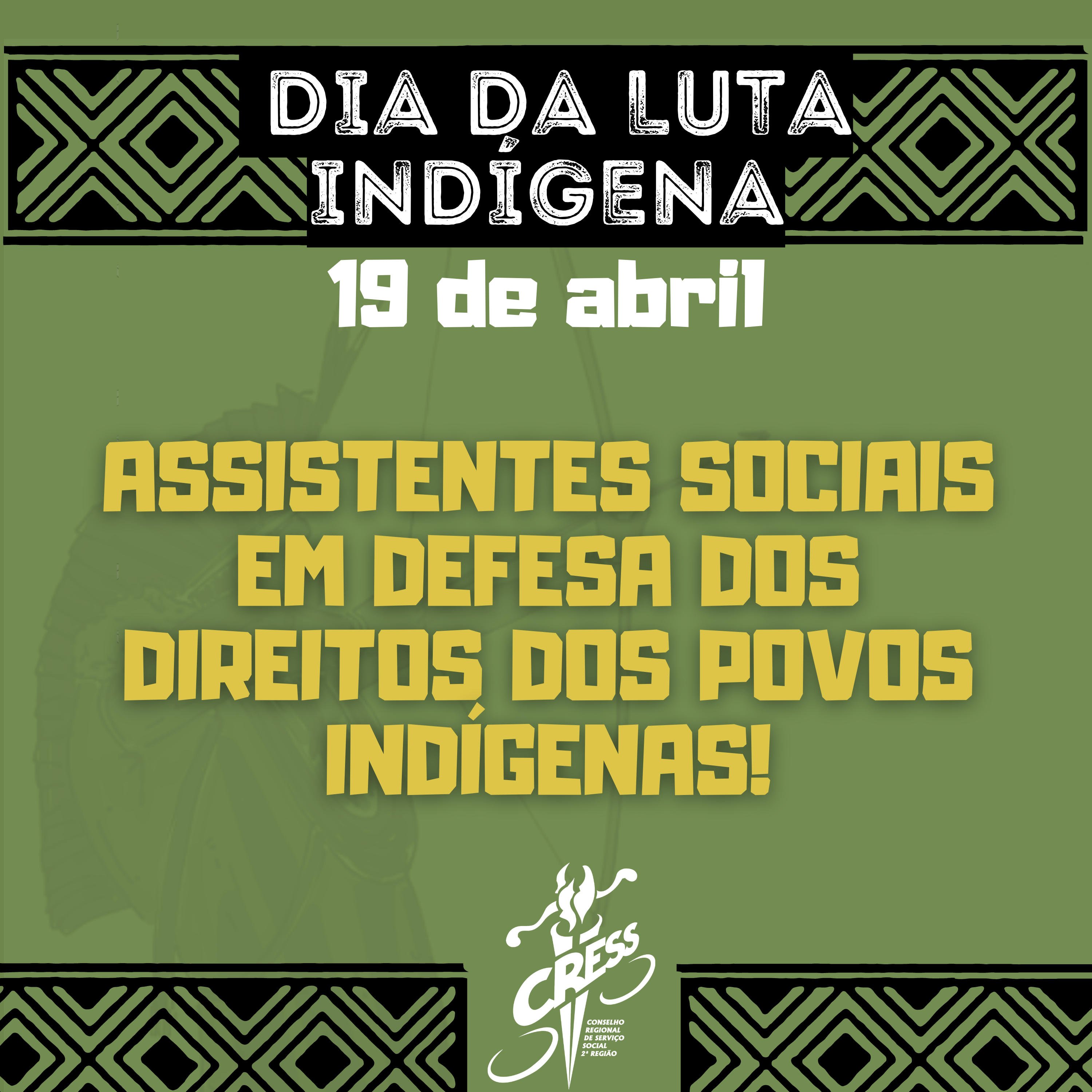 Dia Nacional da Luta Indígena - 19 de março