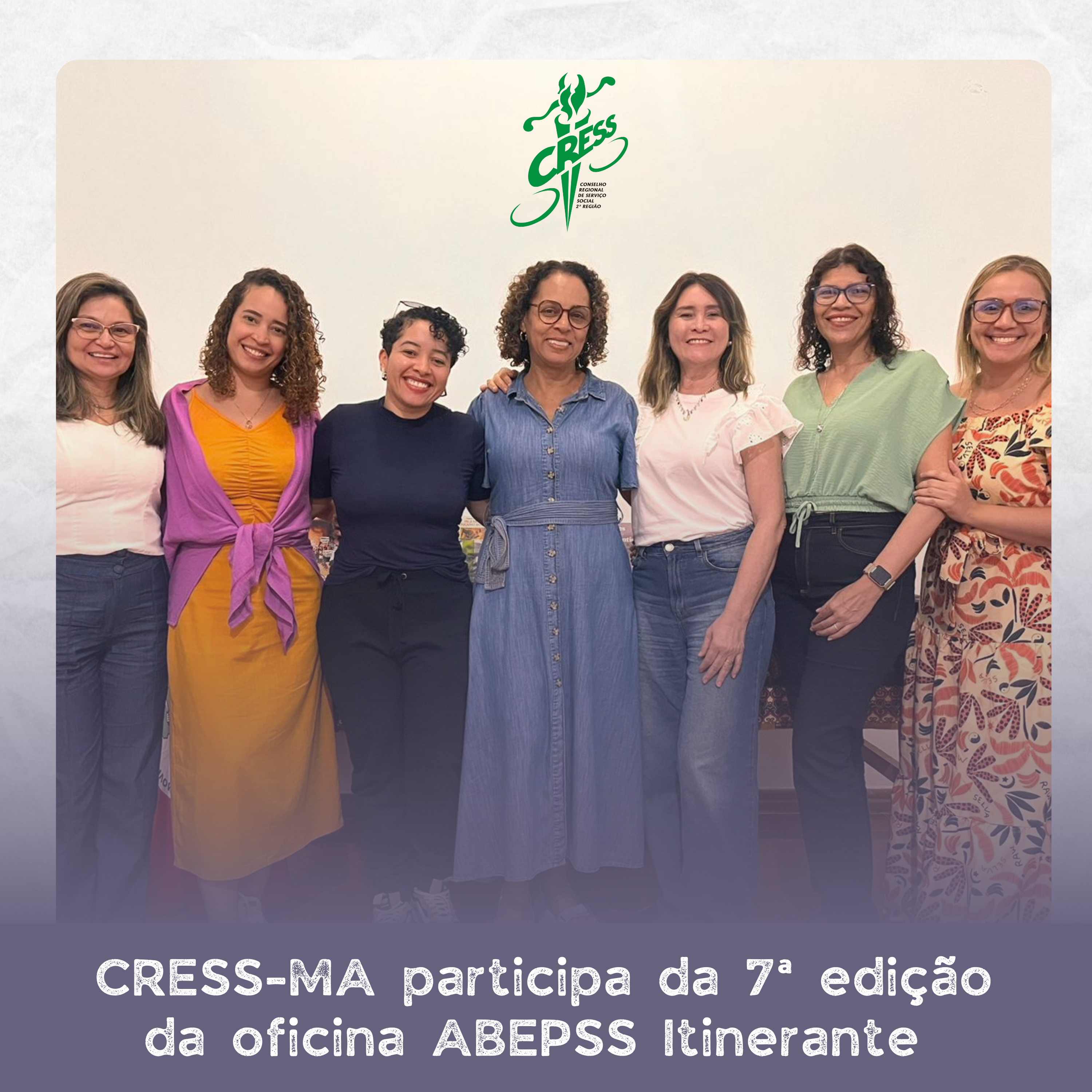 CRESS-MA participa da 7ª edição da oficina ABEPSS Itinerante