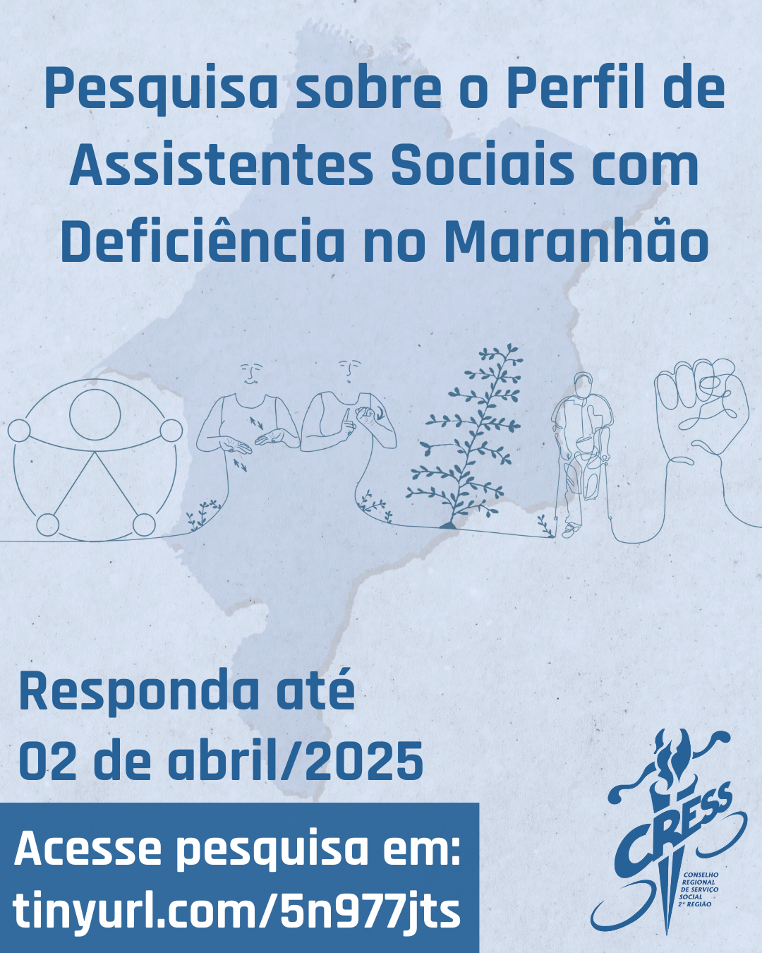 Pesquisa AS com deficiência no Maranhão (1080 x 1350 px)