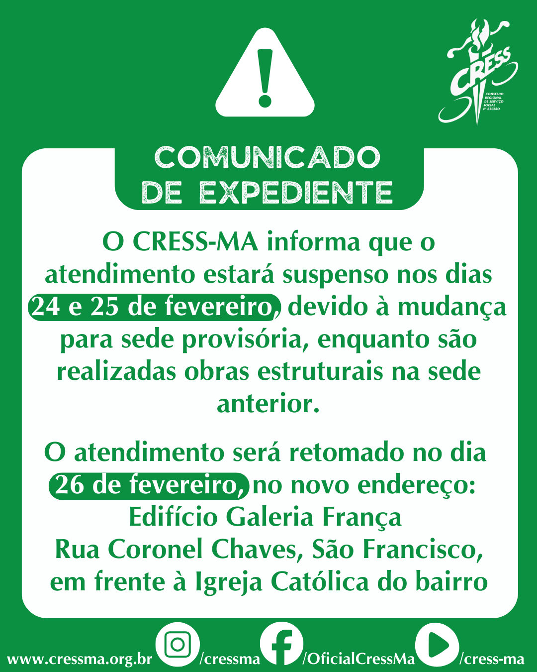 COMUNICADO - Sem atendimento devido a mudança para nova sede OK